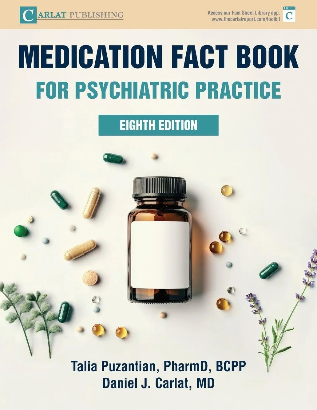 Medication Fact Book for Psychiatric Practice