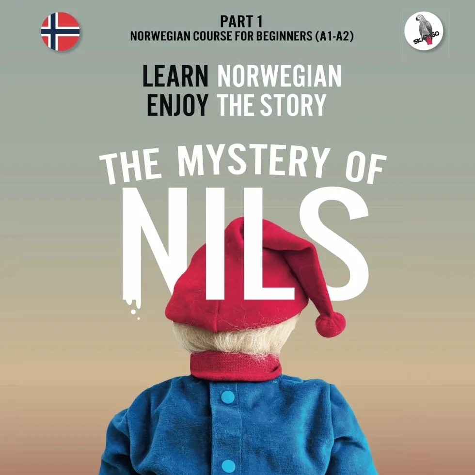 The Mystery of Nils. Part 1 - Norwegian Course for Beginners. Learn Norwegian - Enjoy the Story.