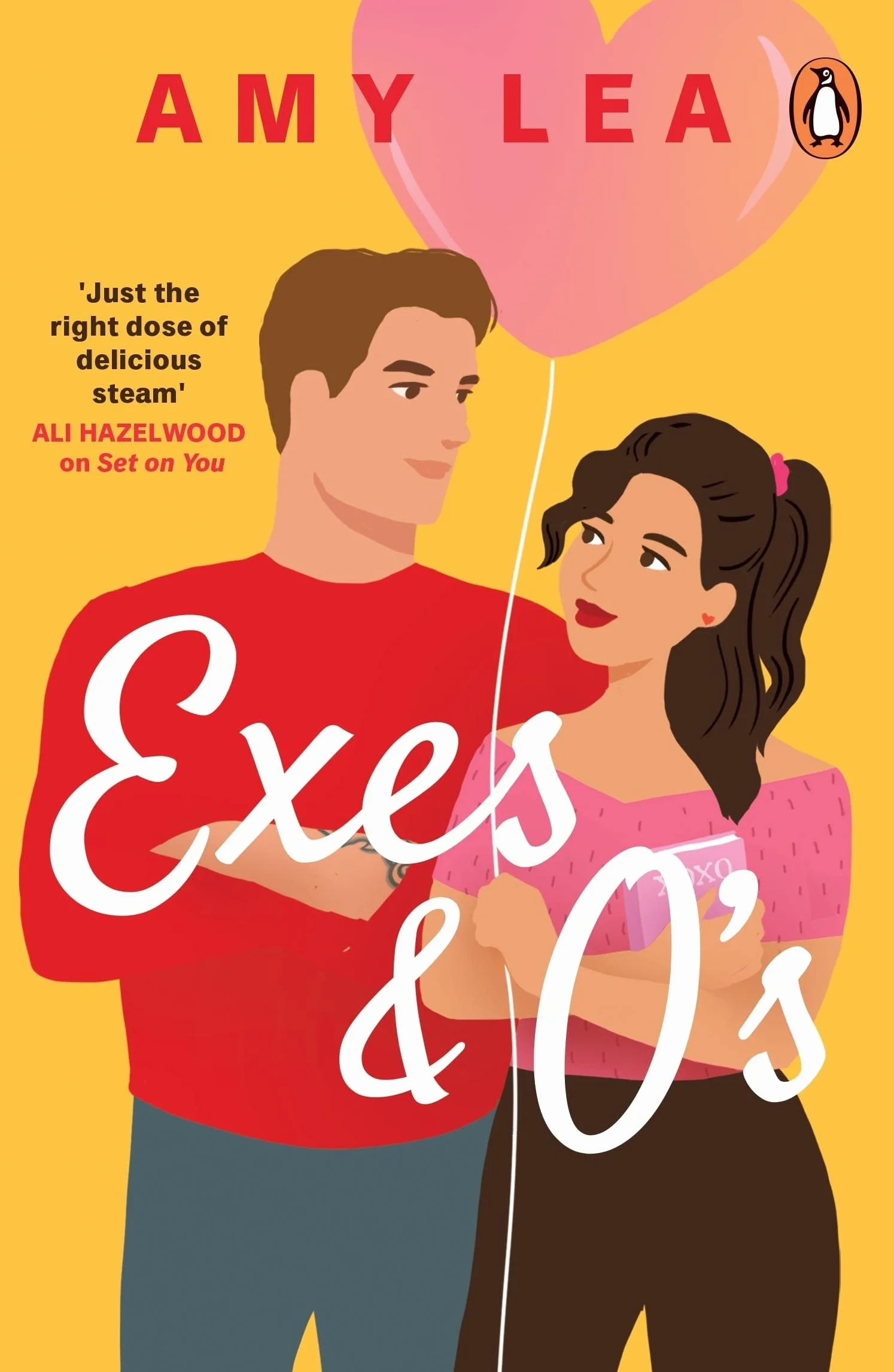 Exes and O's: The steamy friends-to-lovers rom com, from the author of Set on You