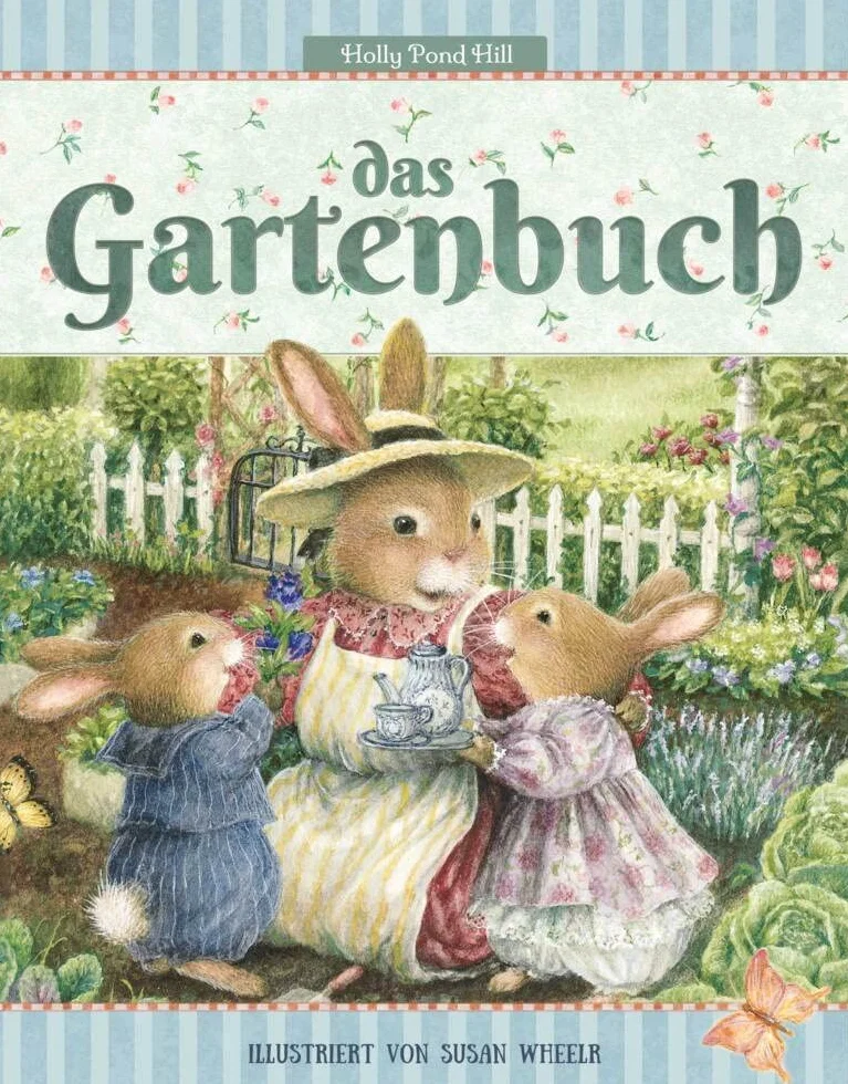 Das Gartenbuch: Gartenwissen für Anfänger: Lesen, Lernen, Spielen! Ein Gartenerlebnis für die Sinne.: 3