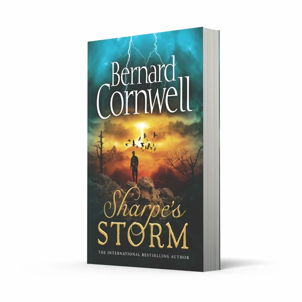 Sharpe’s Storm: A gripping new Sharpe adventure from the master of historical fiction: Book 19