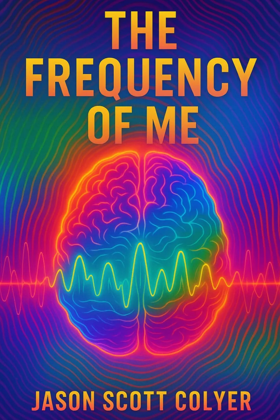 The Frequency of Me: A Scientific Path to Spiritual Awakening