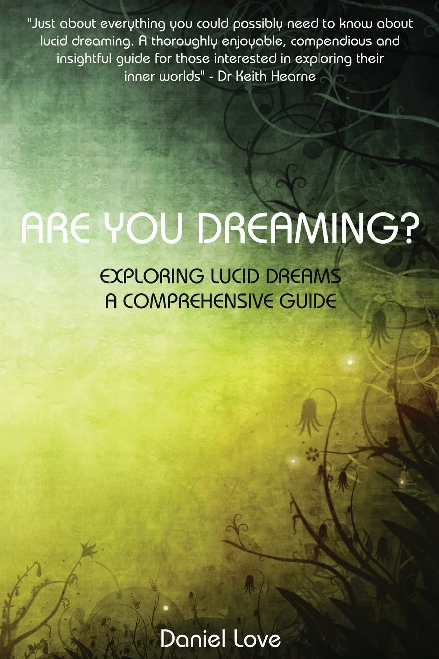 Are You Dreaming?: Exploring Lucid Dreams: A Comprehensive Guide