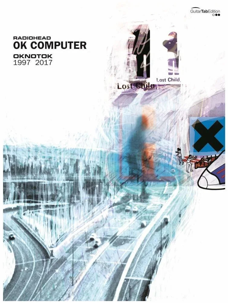 Radiohead : ok computer oknotok 1997 2017 (guitar tab)