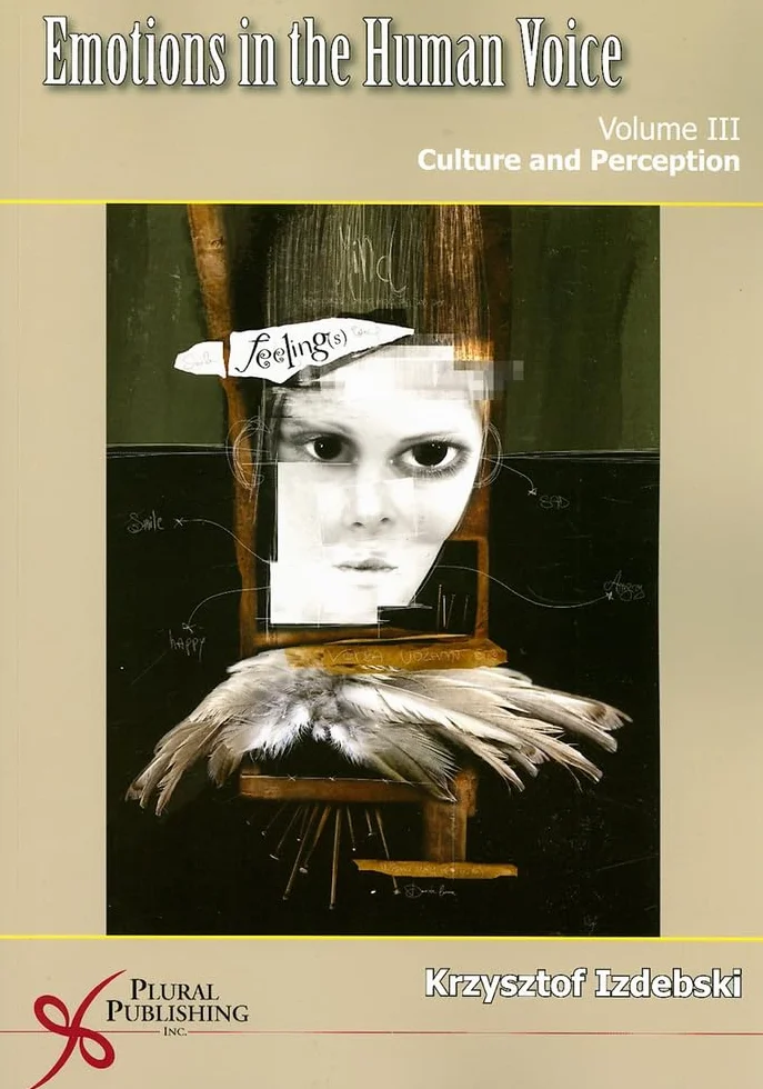 Emotions in the Human Voice: Culture and Perception: V. 3