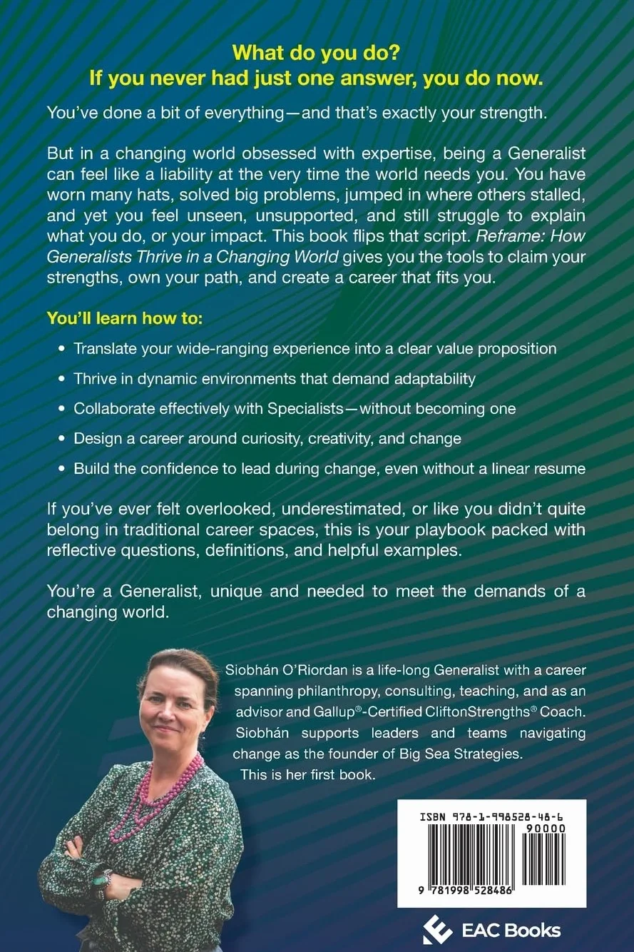 Reframe: How Generalists Thrive in a Changing World