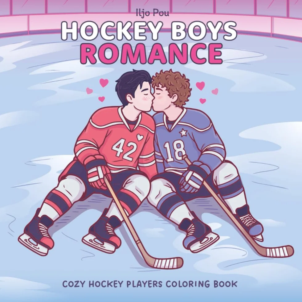 Hockey Boys Romance: Adult Coloring Book Featuring Cozy Hockey Players, Relaxing Winter Ice Hockey Scenes and Adorable Love Stories