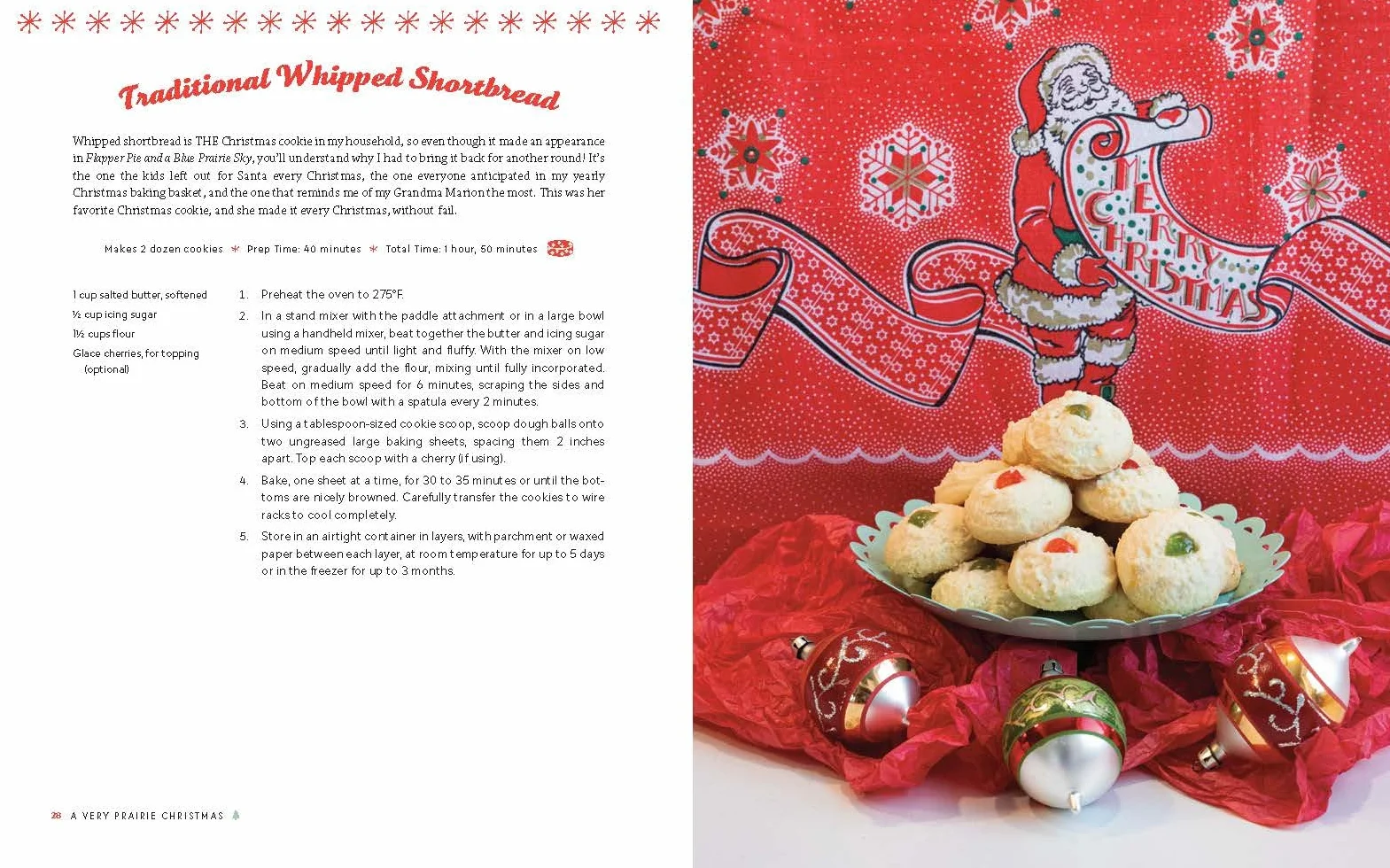 A Very Prairie Christmas Bakebook: Cookies, Candies, Cakes & More: Vintage Baking to Celebrate the Festive Season