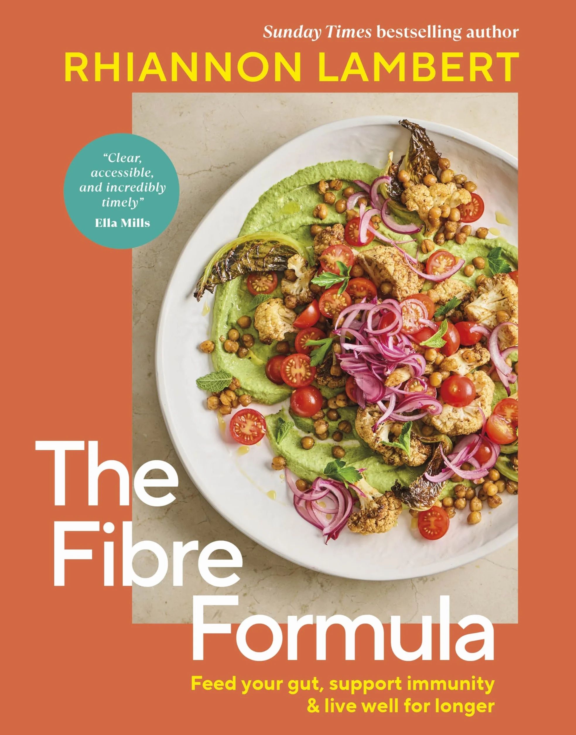 The Fibre Formula: Feed Your Gut, Support Immunity & Live Well for Longer
