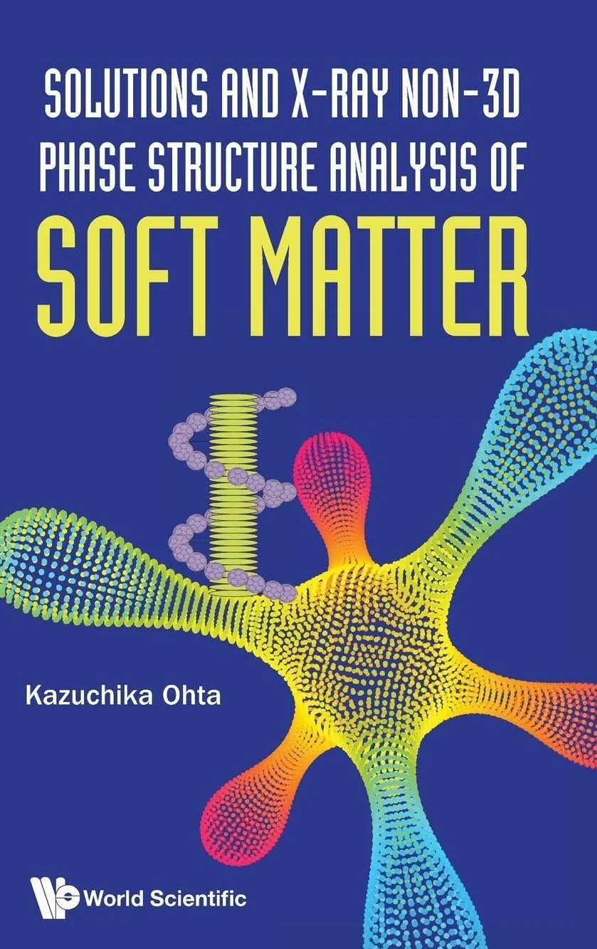 Solutions and X-Ray Non-3D Phase Structure Analysis of Soft Matter