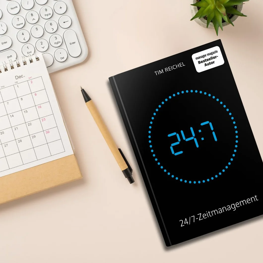24/7-Zeitmanagement: Das Zeitmanagement-Buch für alle, die keine Zeit haben, ein Zeitmanagement-Buch zu lesen (Prinzipien, Methoden und Beispiele für schnelle Erfolge und nachhaltige Verbesserungen)