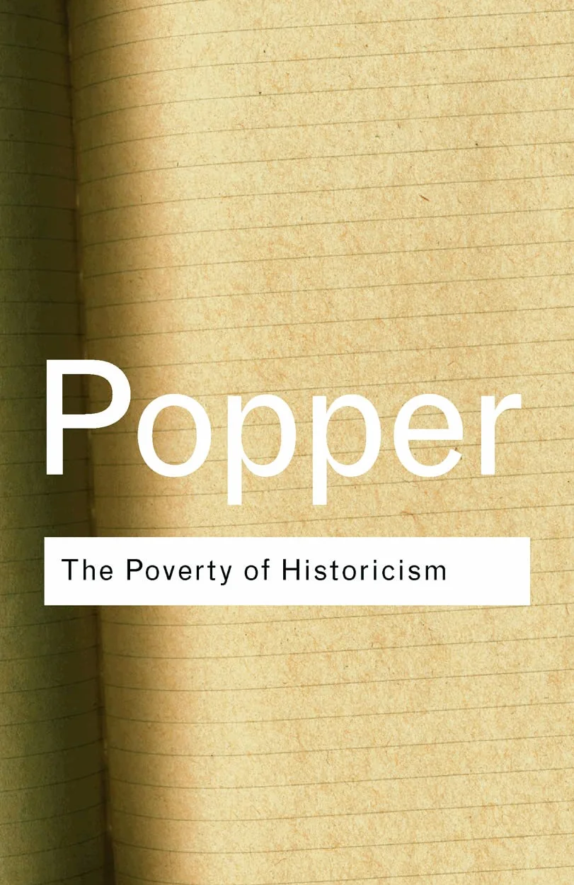 The Poverty of Historicism