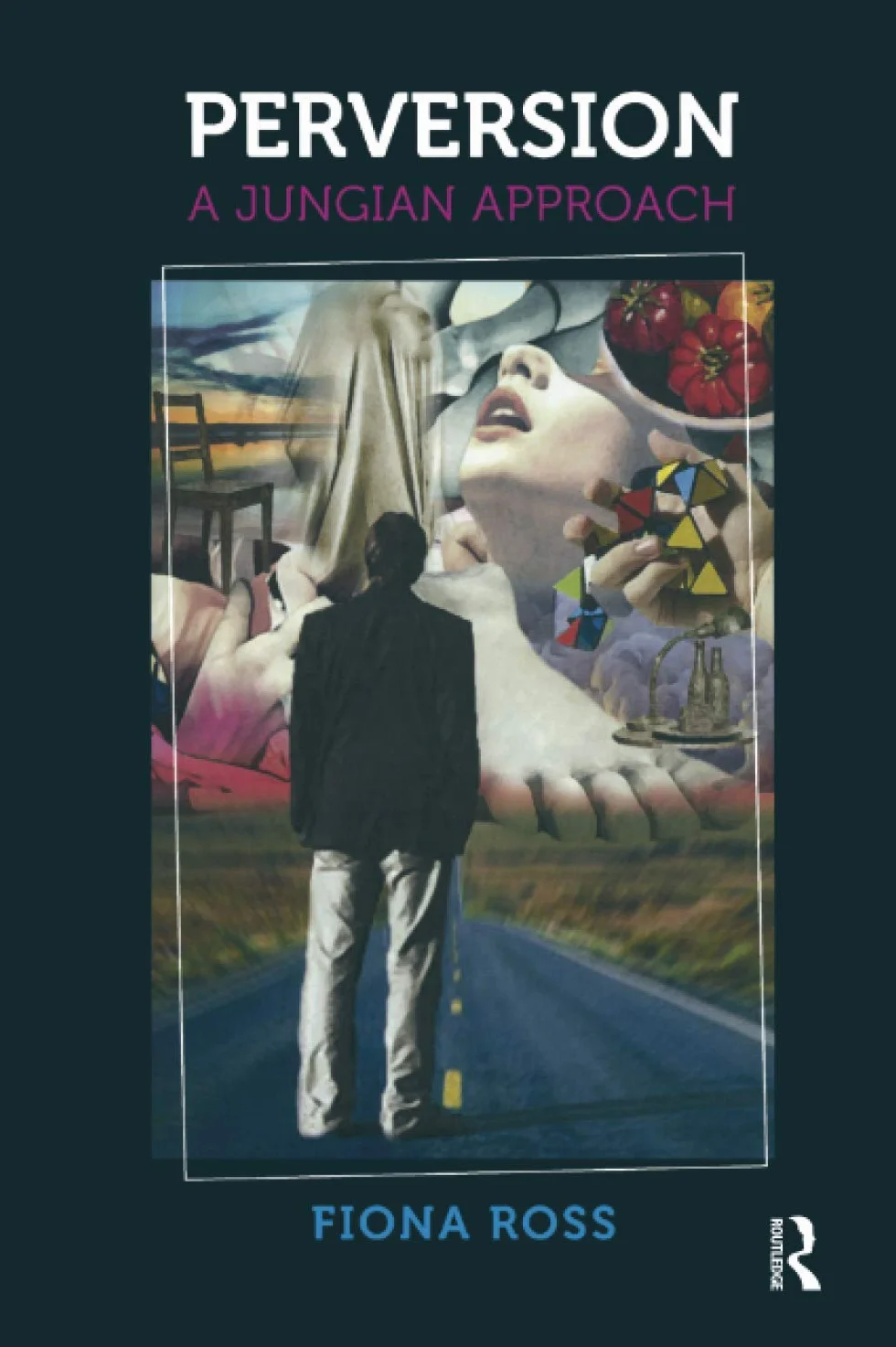 Perversion: A Jungian Approach