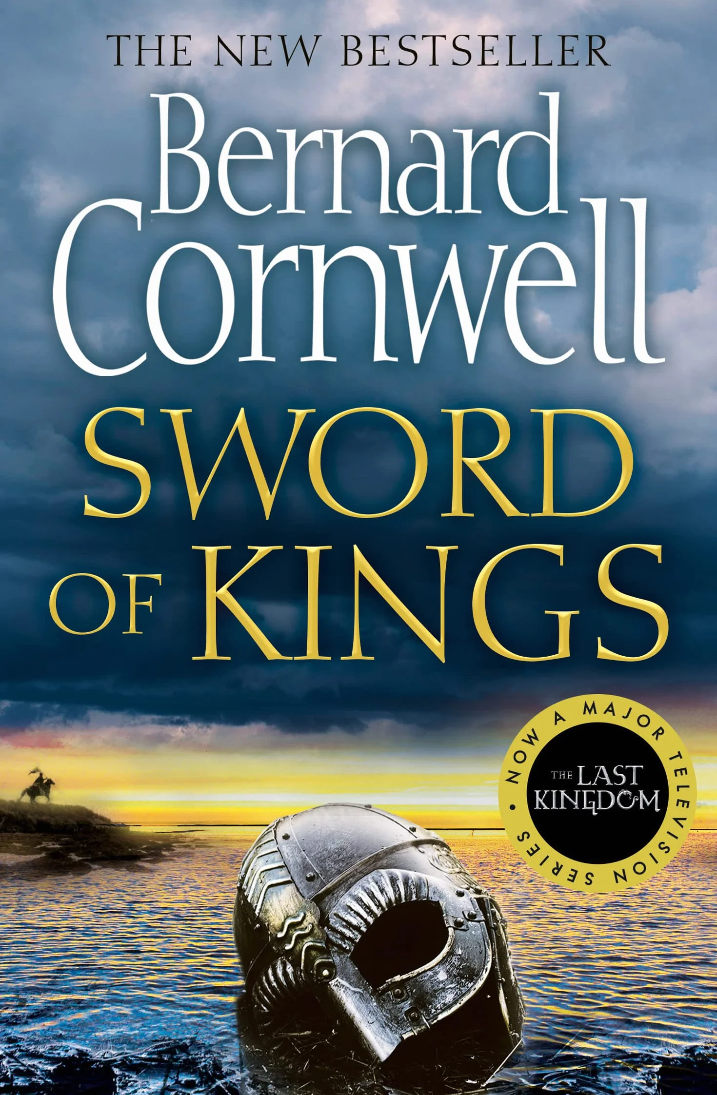 Sword of Kings: The gripping historical fiction bestseller in the Last Kingdom series: Book 12