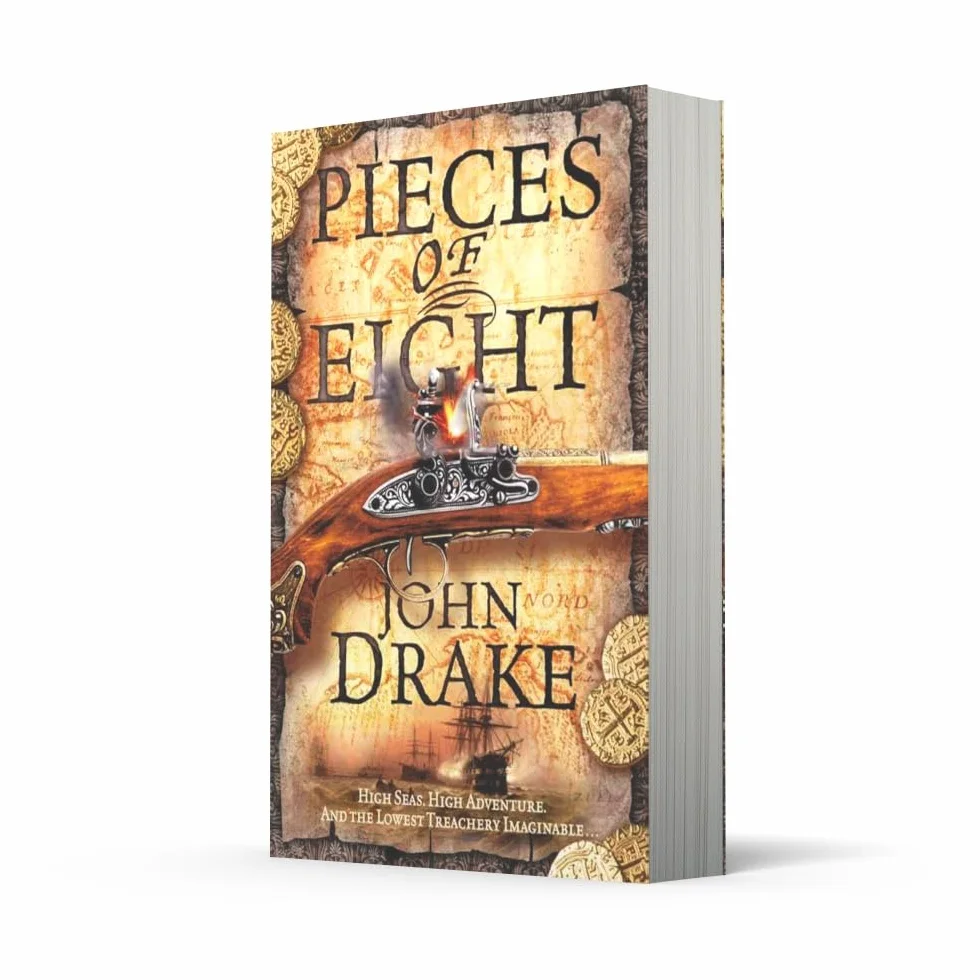 Pieces of Eight: A gripping historical adventure series for fans of TREASURE ISLAND and BLACK SAILS: Book 2