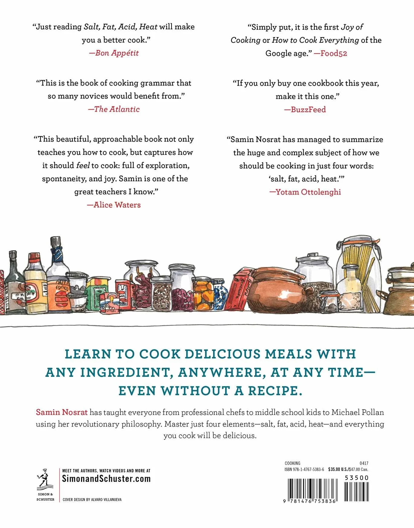 Salt, Fat, Acid, Heat: Mastering the Elements of Good Cooking