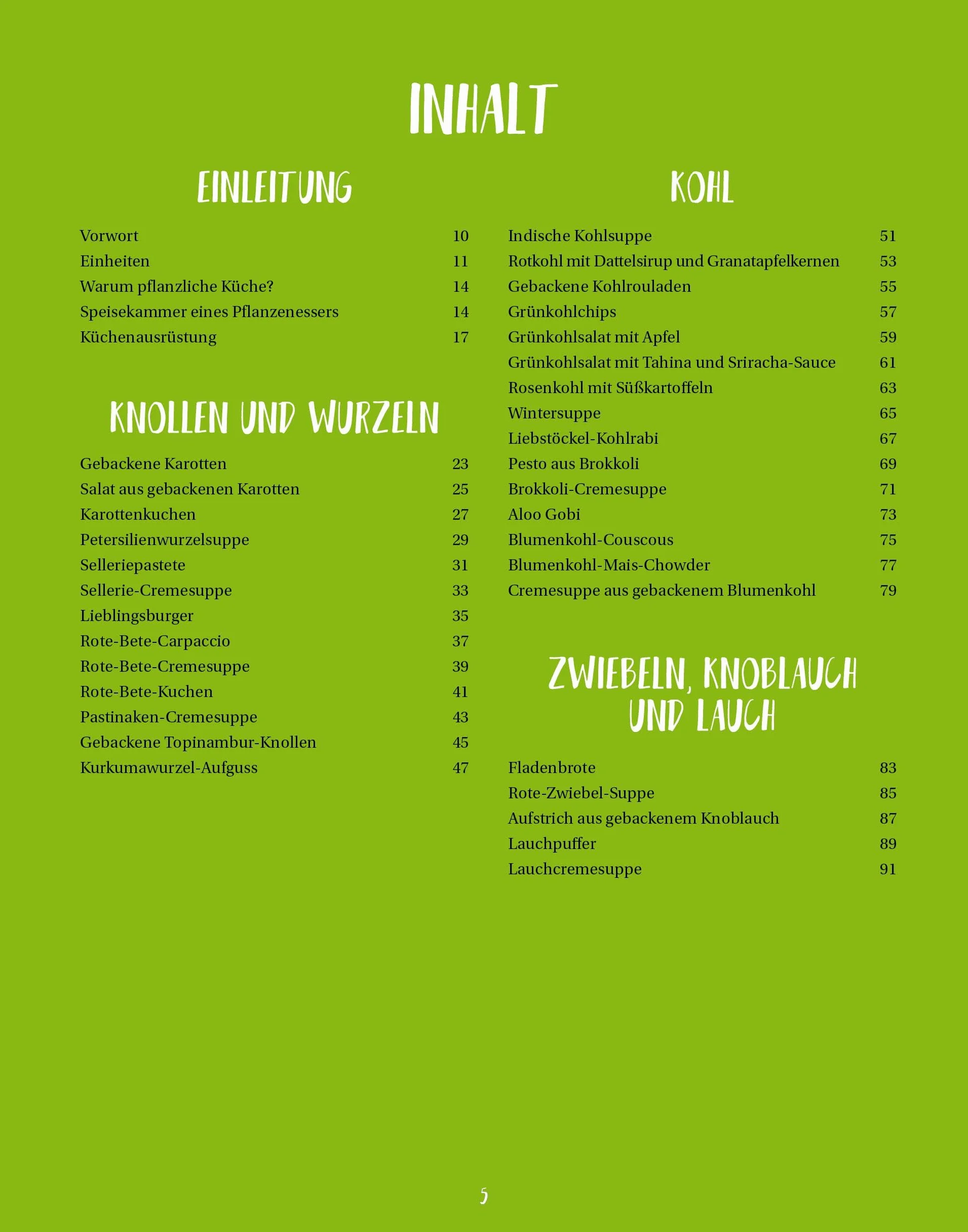 Zufällig vegan: 100 Rezepte für die regionale Gemüseküche – nicht nur für Veganer