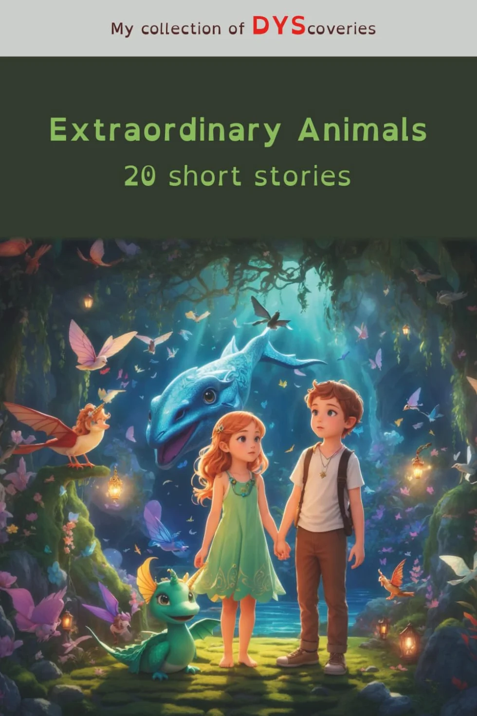 Extraordinary Animals, 20 short stories for children with dyslexia: Adapted for learning difficulties, helps with reading using color-coded syllables