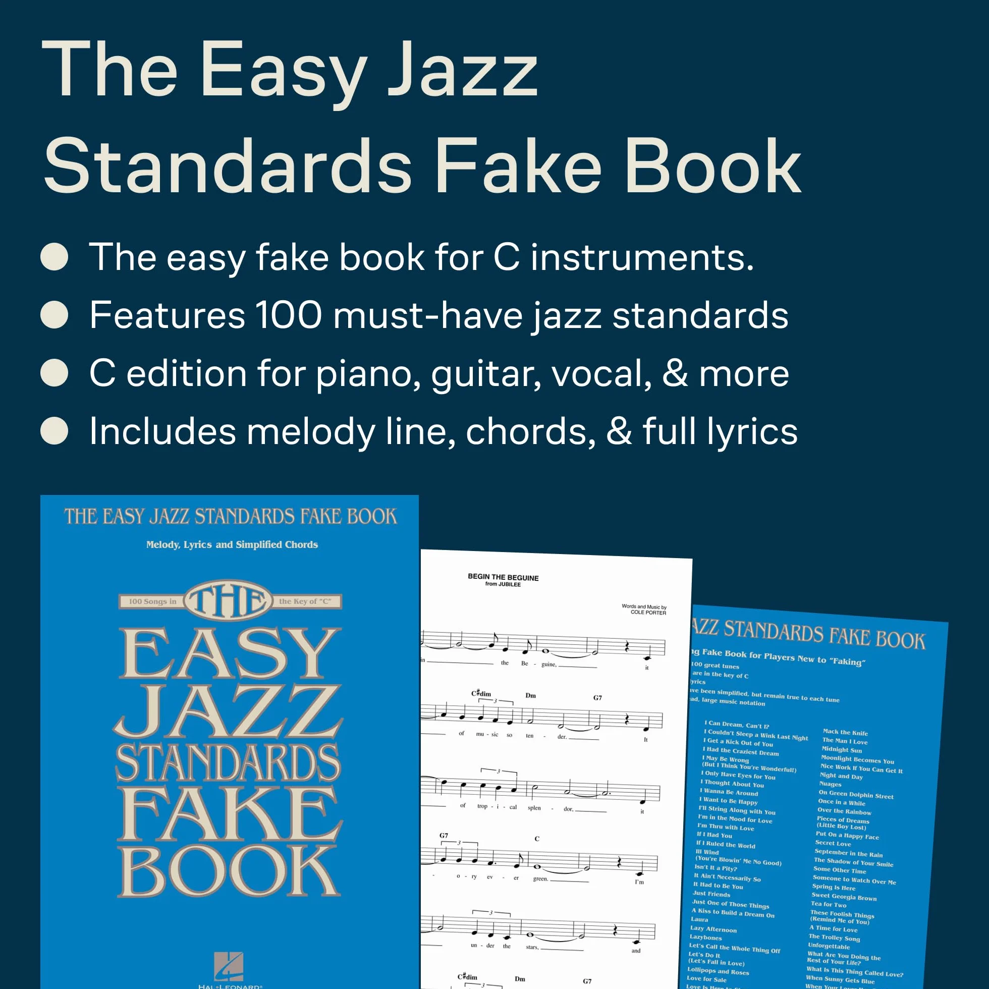 The Easy Jazz Standards Fake Book: 100 Songs in the Key of C