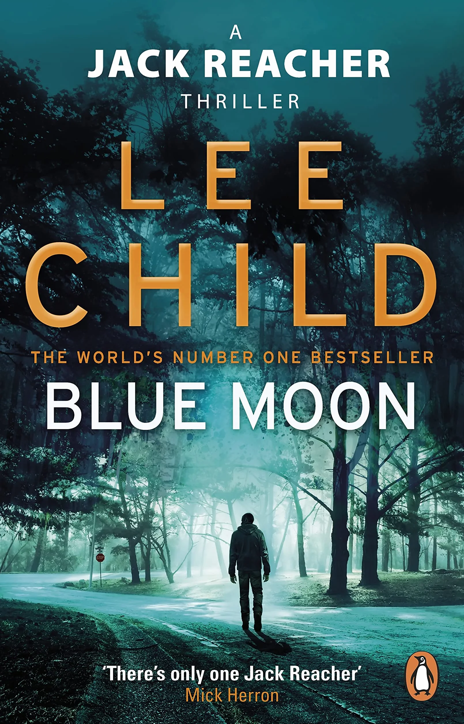 Blue Moon: An unputdownable Jack Reacher thriller from the No.1 Sunday Times bestselling author: 24