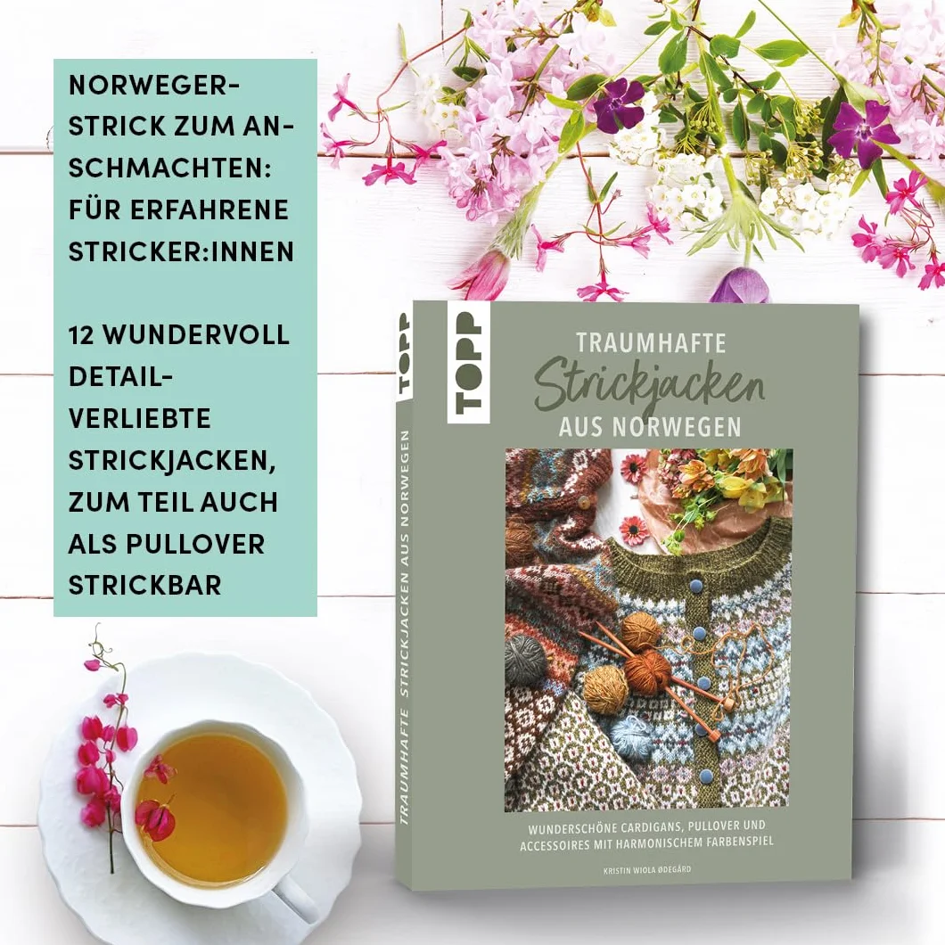Traumhafte Strickjacken aus Norwegen: Wunderschöne Cardigans, Pullover und Accessoires mit harmonischem Farbenspiel