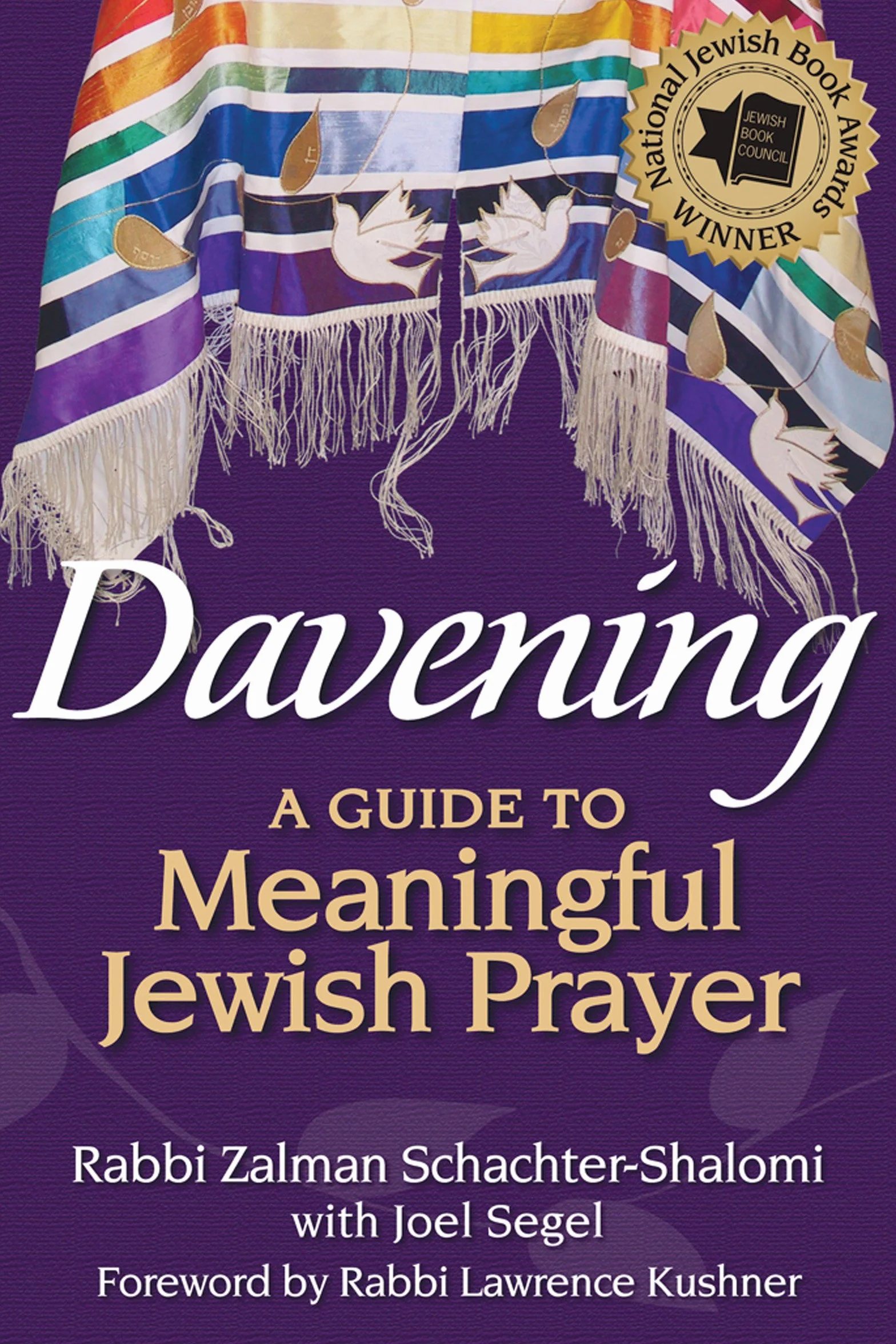 Davening: A Guide to Meaningful Jewish Prayer