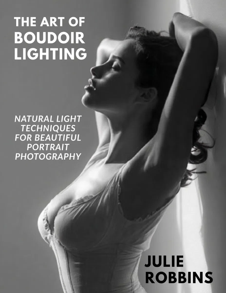 The Art of Boudoir Lighting: Natural Light Techniques for Beautiful Portrait Photography