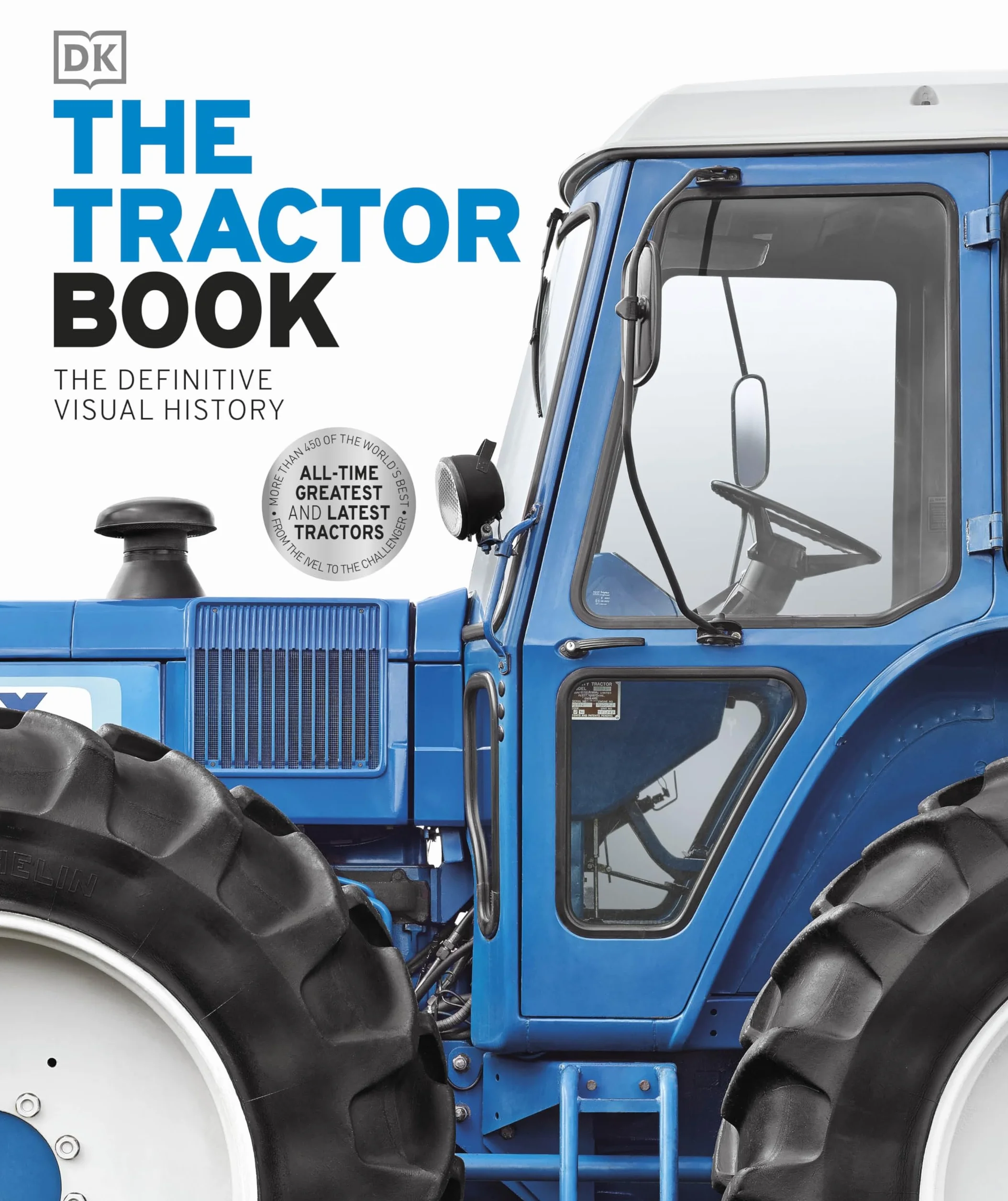 The Tractor Book: The Definitive Visual History