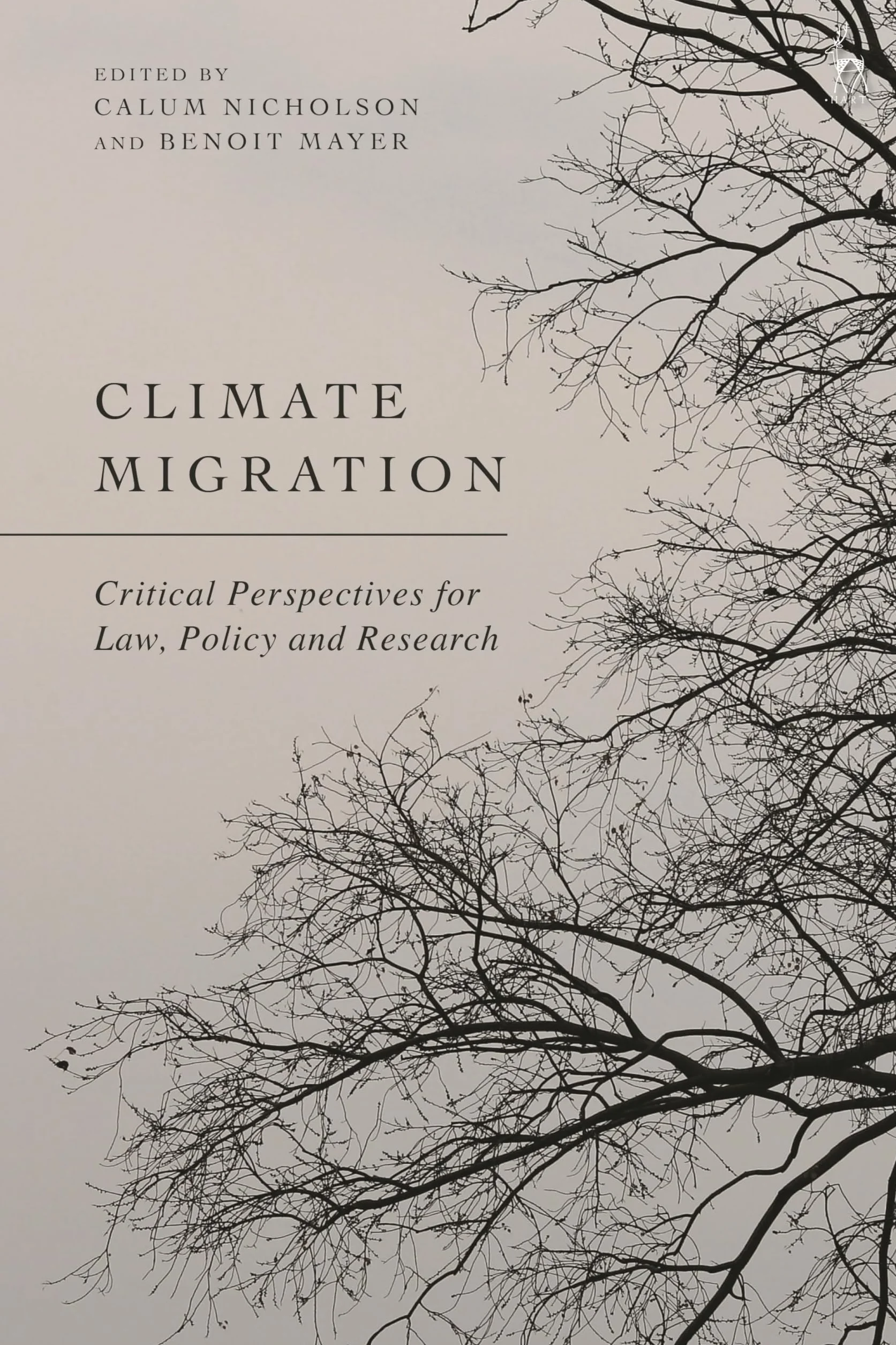 Climate Migration: Critical Perspectives for Law, Policy, and Research