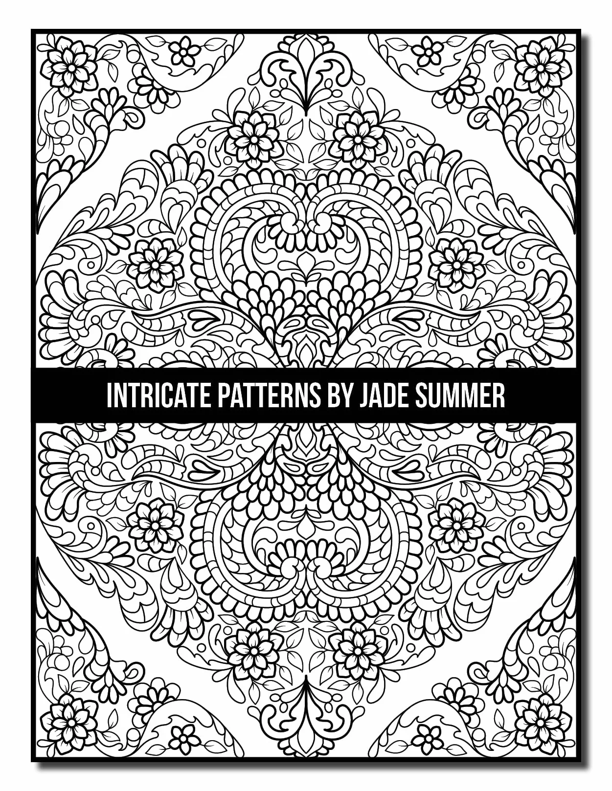 Intricate Patterns: An Adult Coloring Book with 50 Detailed Pattern Designs for Relaxation and Stress Relief