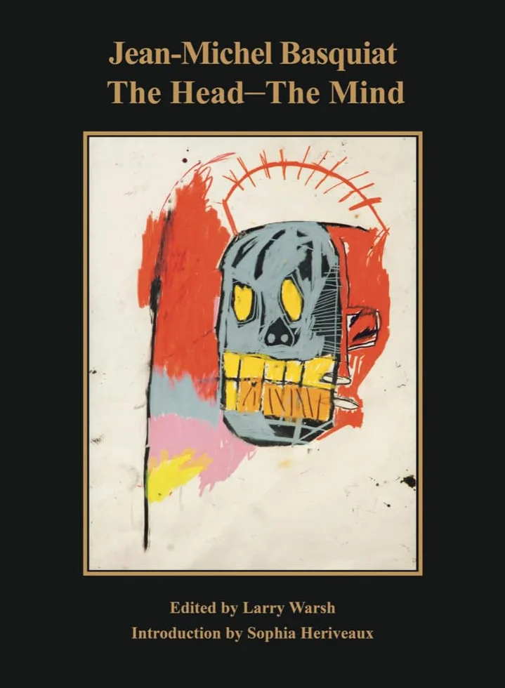 Jean-Michel Basquiat The Head The Mind /anglais