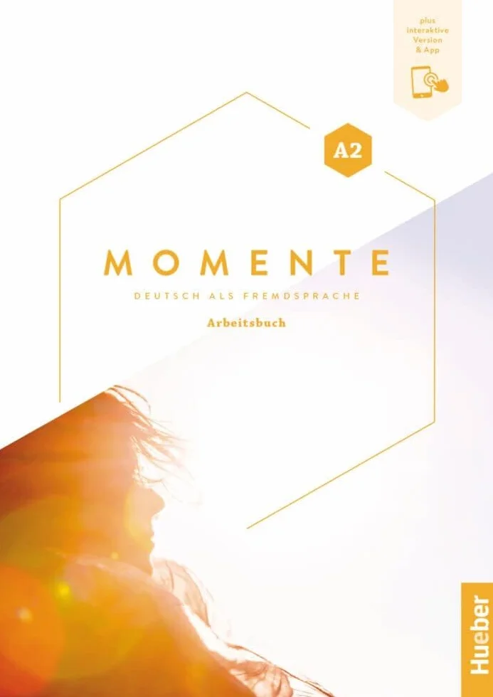 Momente A2 Arbeitsbuch+Code: Deutsch als Fremdsprache / Arbeitsbuch plus interaktive Version