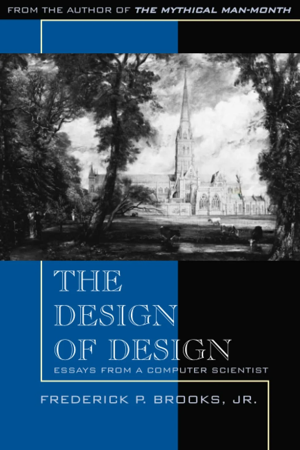 The Design of Design: Essays from a Computer Scientist