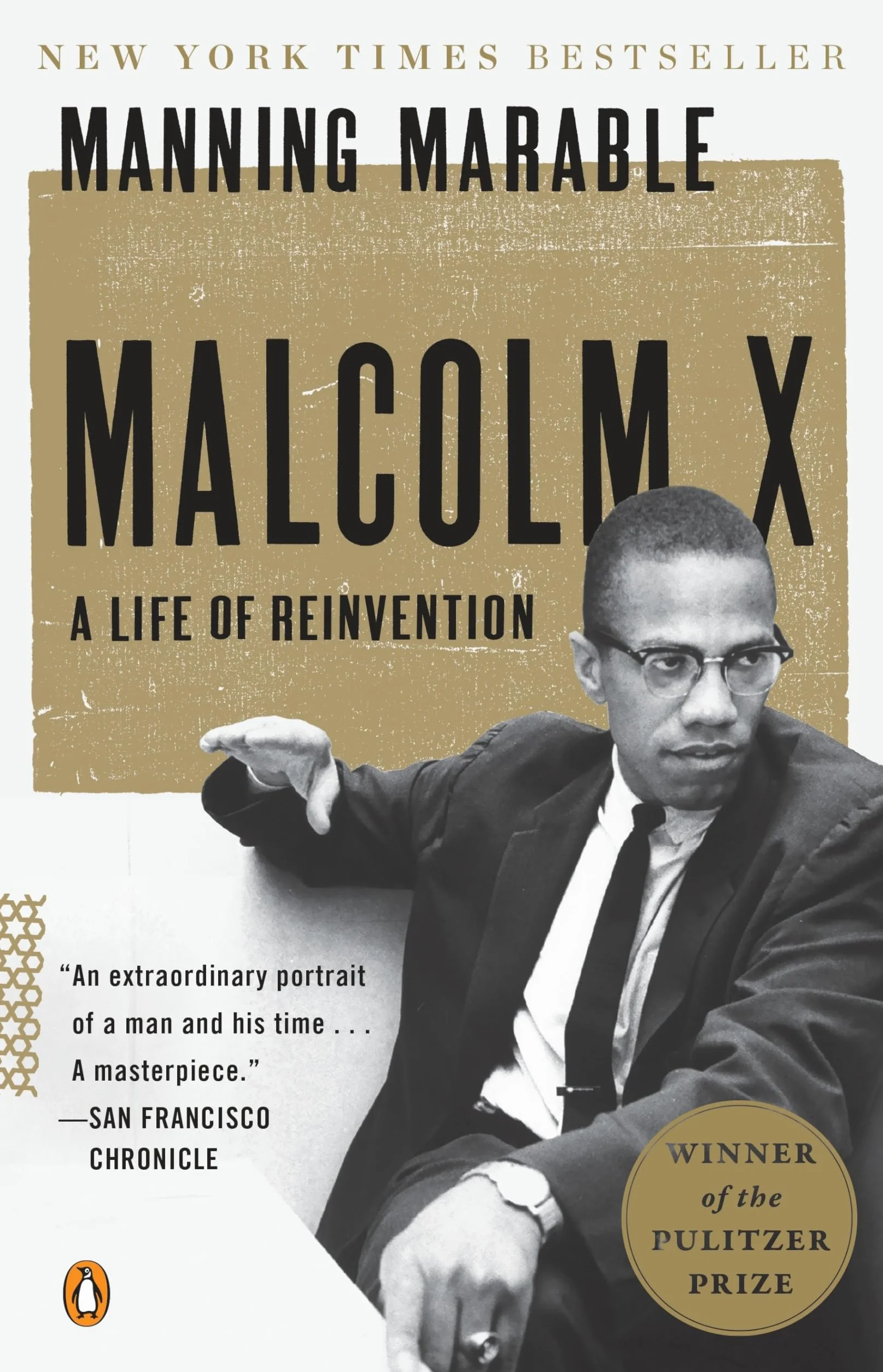 Malcolm X: A Life of Reinvention (Pulitzer Prize Winner)