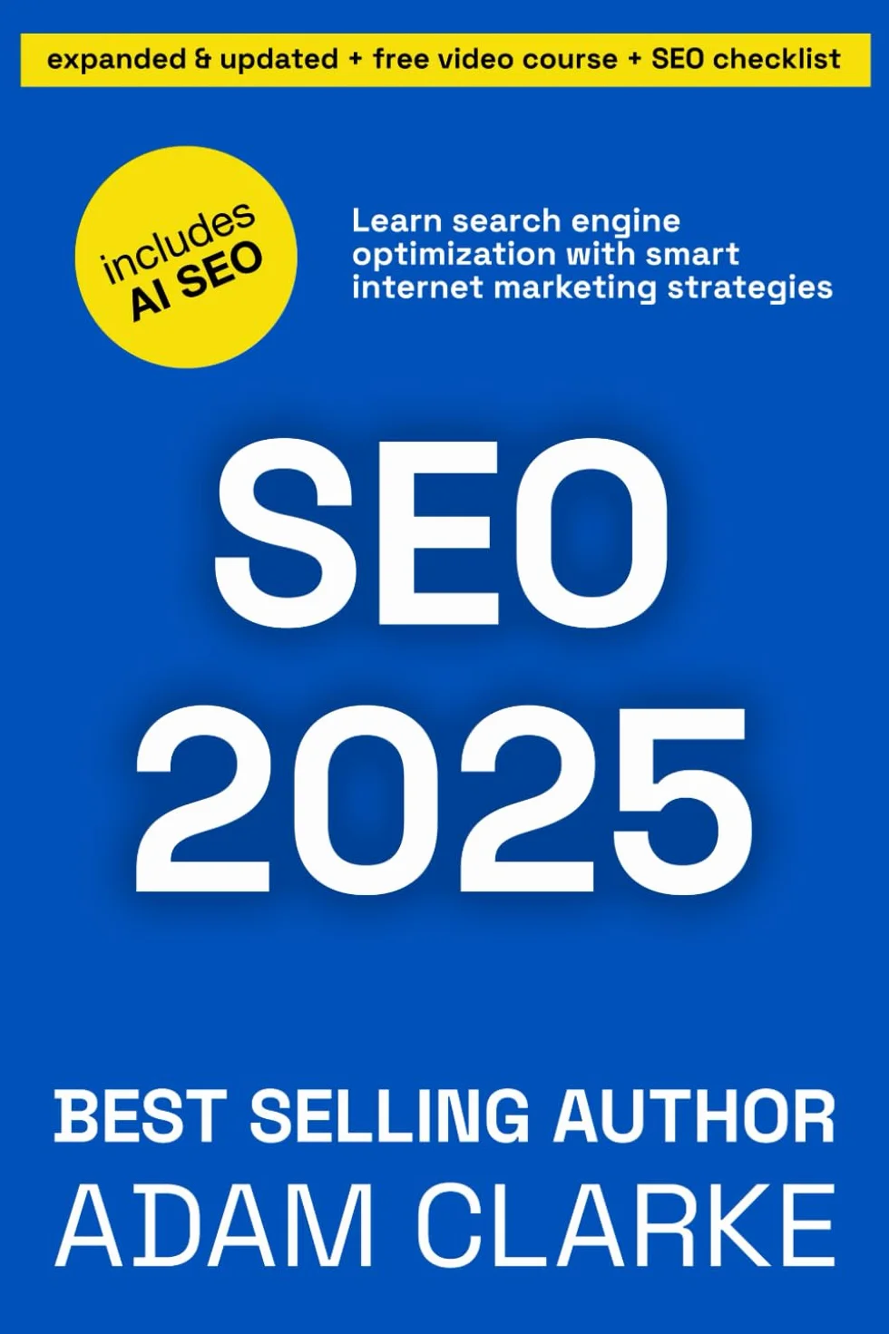 SEO 2025: Learn search engine optimization with smart internet marketing strategies