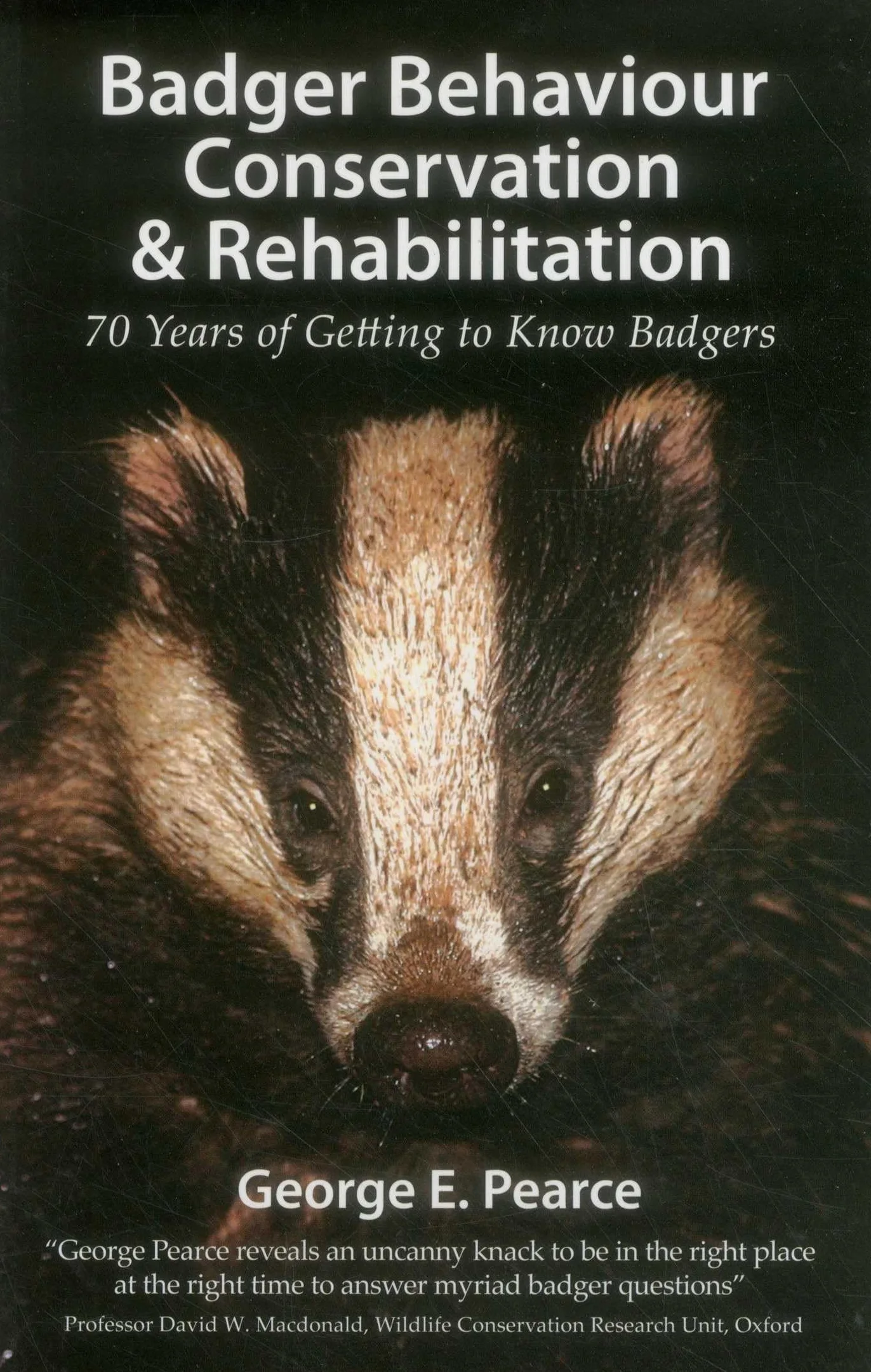 Badger Behaviour Conservation & Rehabilitation: 70 Years of Getting to Know Badgers