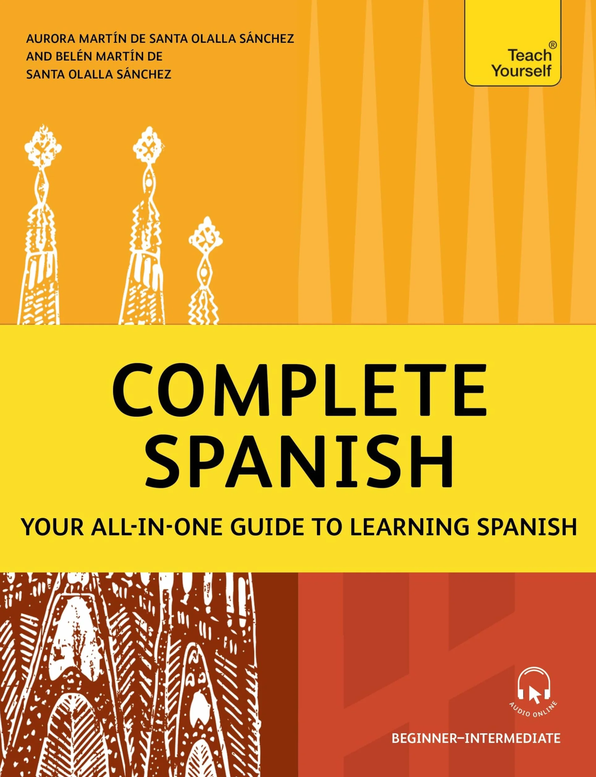 Complete Spanish: Learn to read, write, speak and understand a new language with Teach Yourself