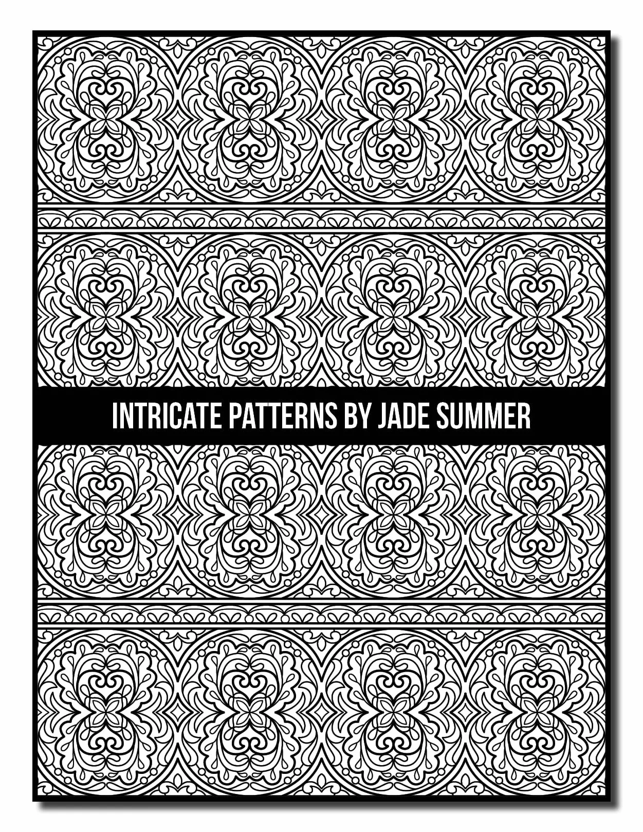 Intricate Patterns: An Adult Coloring Book with 50 Detailed Pattern Designs for Relaxation and Stress Relief