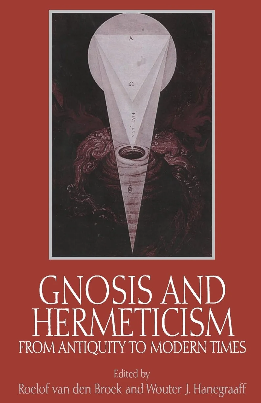 Gnosis and Hermeticism from Antiquity to Modern Times