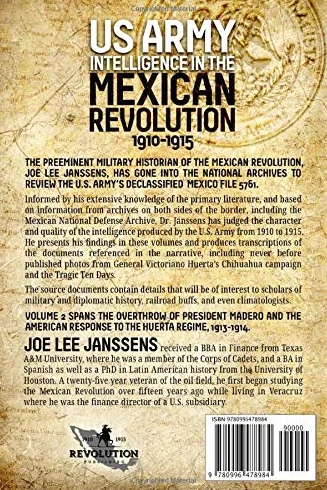 U.S. Army Intelligence in the Mexican Revolution, 1910-1915