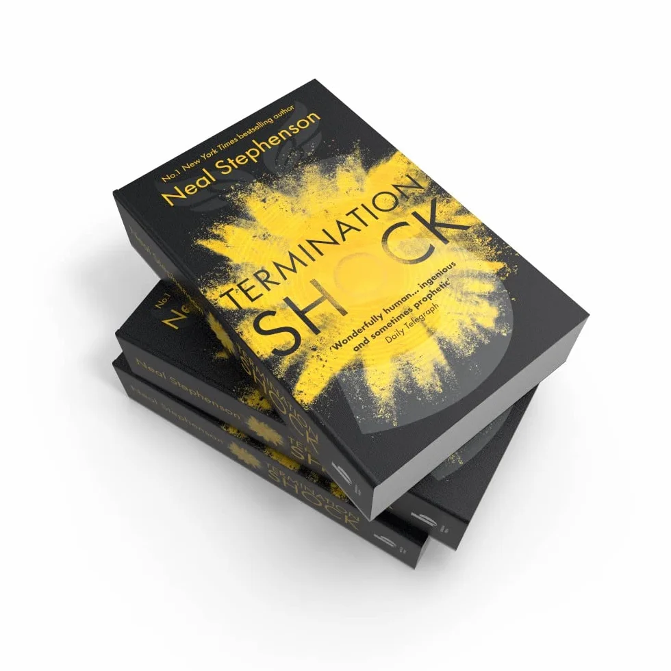 Termination Shock: The thrilling new novel about climate change from the #1 New York Times bestselling author