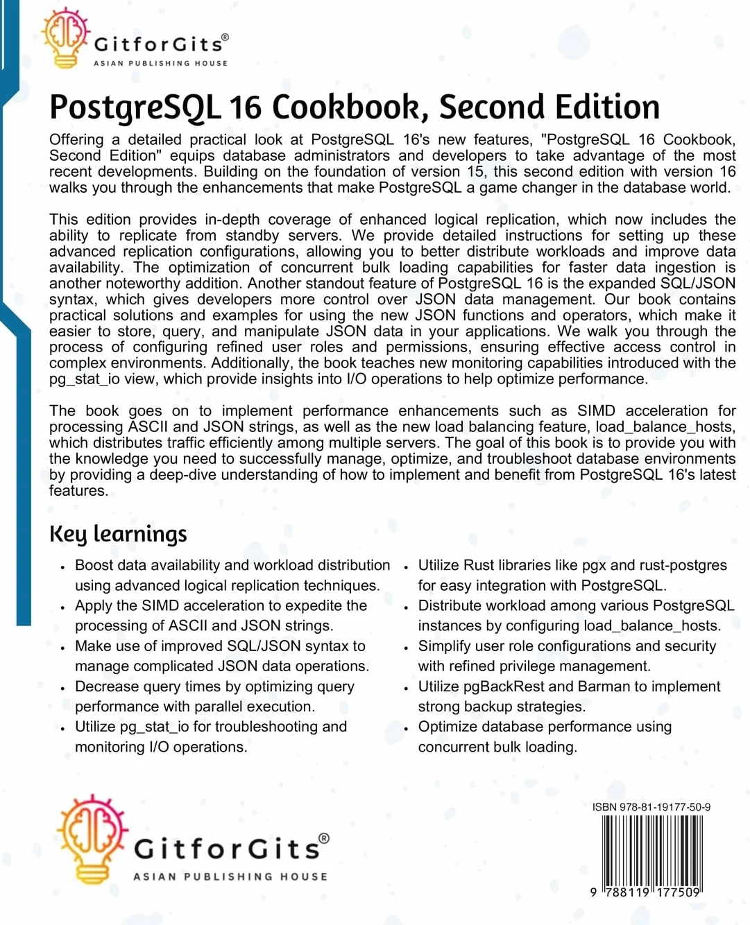 PostgreSQL 16 Cookbook, Second Edition: Solve challenges across scalability, performance optimization, essential commands, cloud provisioning, backup, and recovery