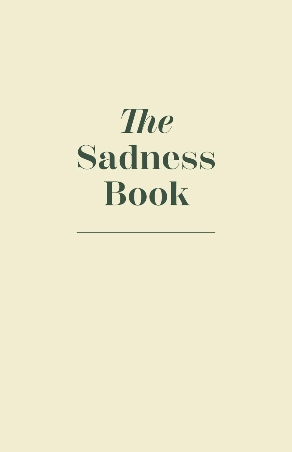 The Sadness Book - A Journal To Let Go