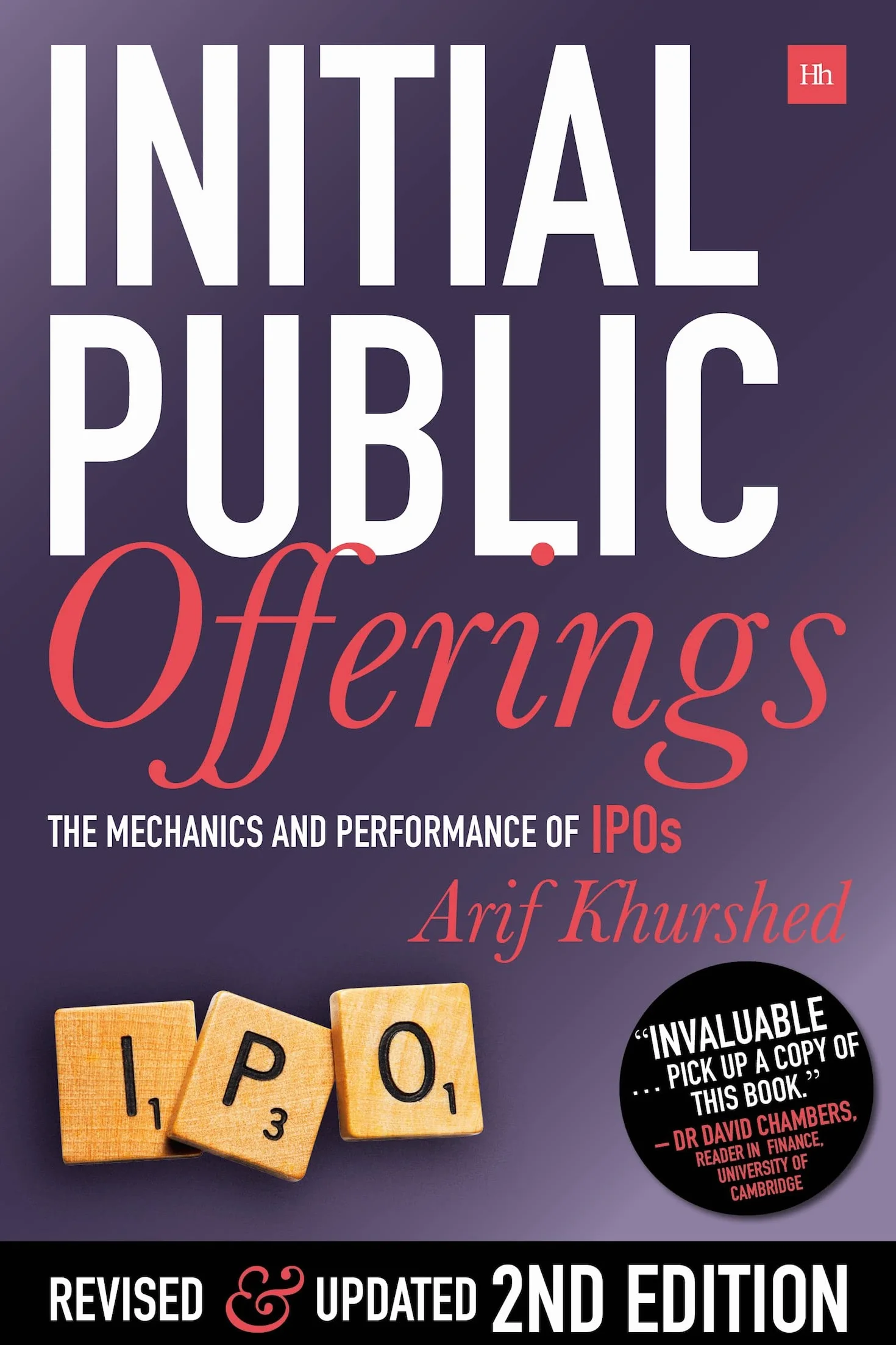 Initial Public Offerings - Second Edition: The mechanics and performance of IPOs