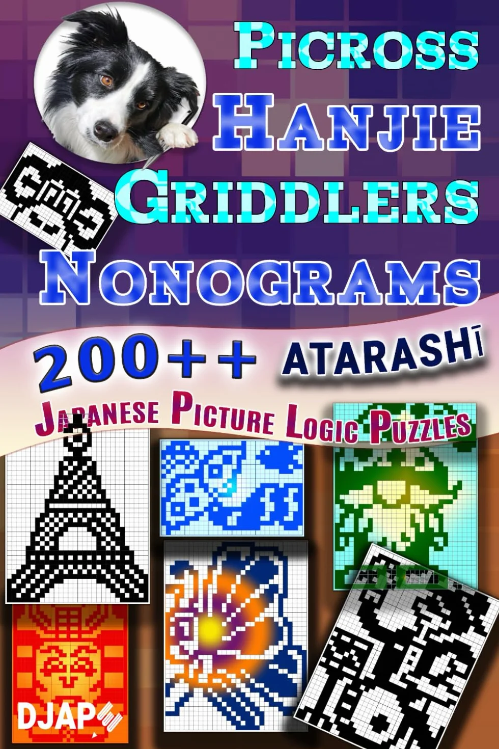 Picross Hanjie Griddlers Nonograms: 200++ ATARASHI Black and White Japanese Paint With Su Doku Numbers Puzzles For Adults