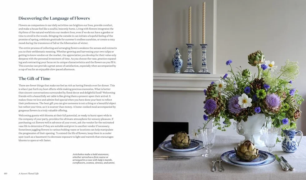 A Sweet Floral Life: Romantic Arrangements for Fresh and Sugar Flowers [A Floral Décor Book]