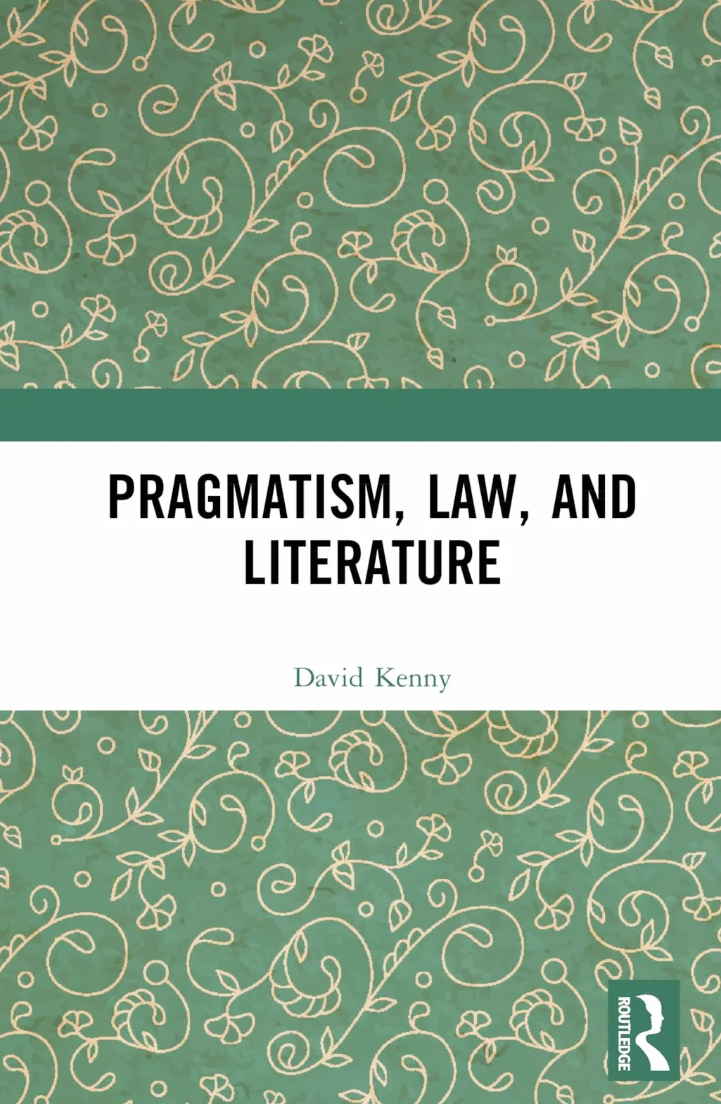 Pragmatism, Law, and Literature