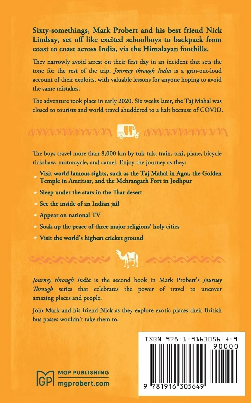 Journey through India: Two pensioners backpack their way across the subcontinent... what could go wrong?: 2