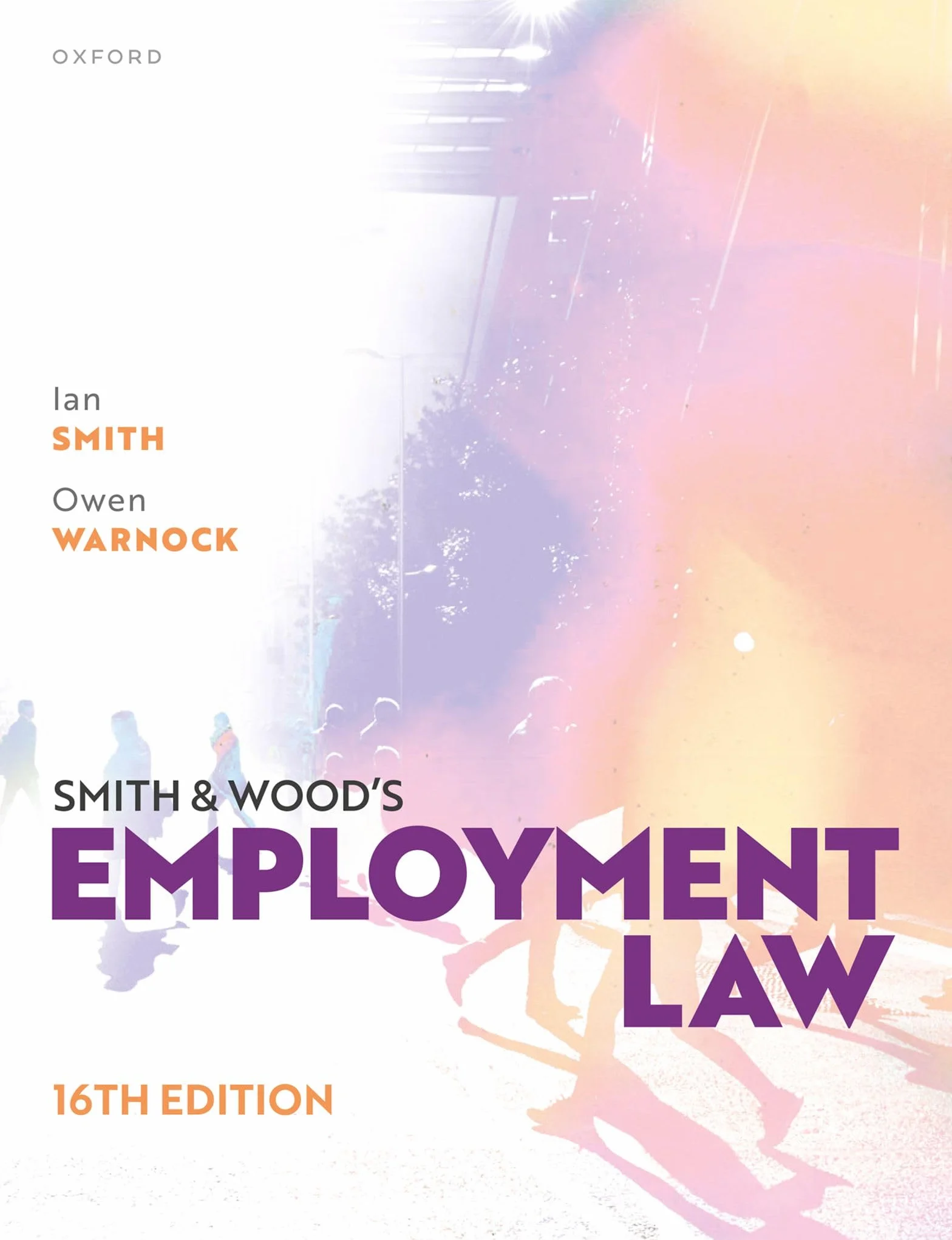 Smith and Woods Employment Law 16th Edition