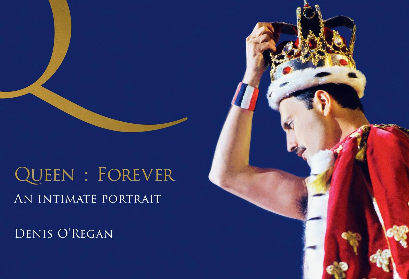 Queen : Forever: An Intimate Portrait of Queen's Final Tour